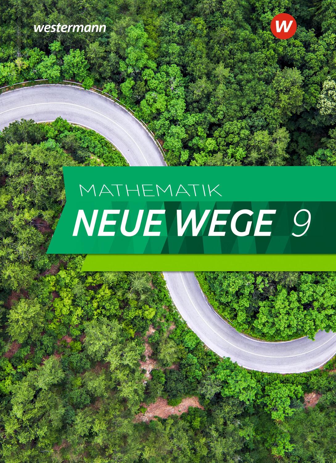 Cover: 9783141256048 | Mathematik Neue Wege SI 9. Schülerband. G9. Nordrhein-Westfalen und...