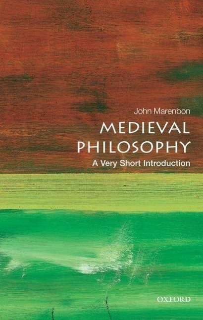Cover: 9780199663224 | Medieval Philosophy: A Very Short Introduction | John Marenbon | Buch