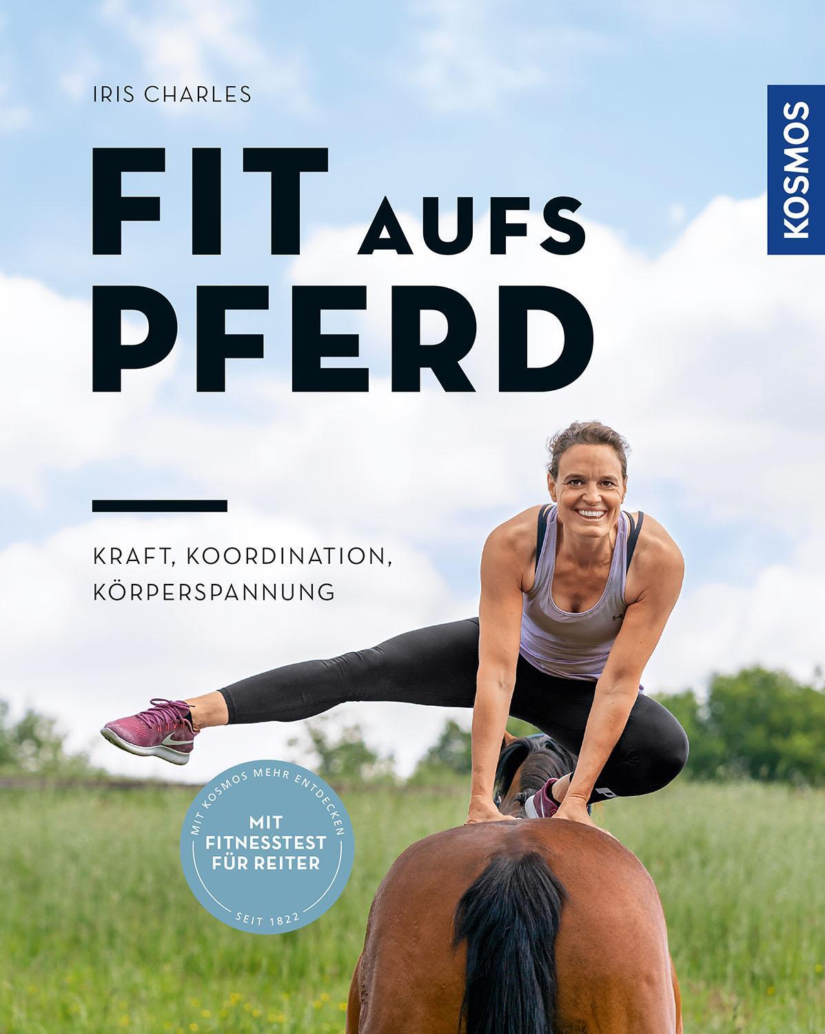 Cover: 9783440170618 | Fit aufs Pferd | Kondition, Koordination, Balance | Iris Charles