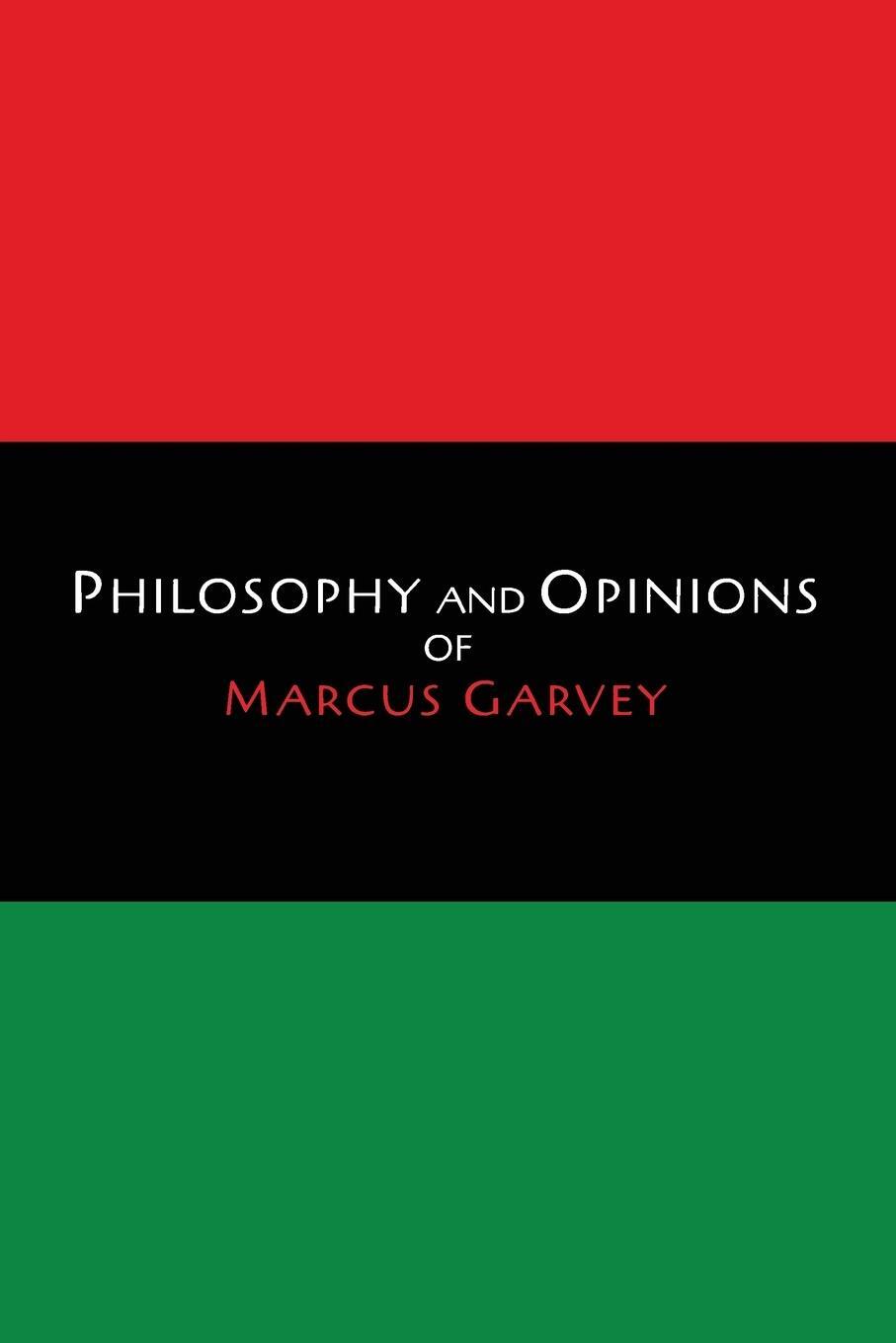 Cover: 9781614277309 | Philosophy and Opinions of Marcus Garvey [Volumes I & II in One...