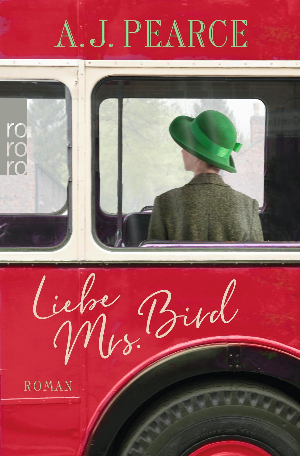 Cover: 9783499273025 | Liebe Mrs. Bird | A. J. Pearce | Taschenbuch | Deutsch | 2020