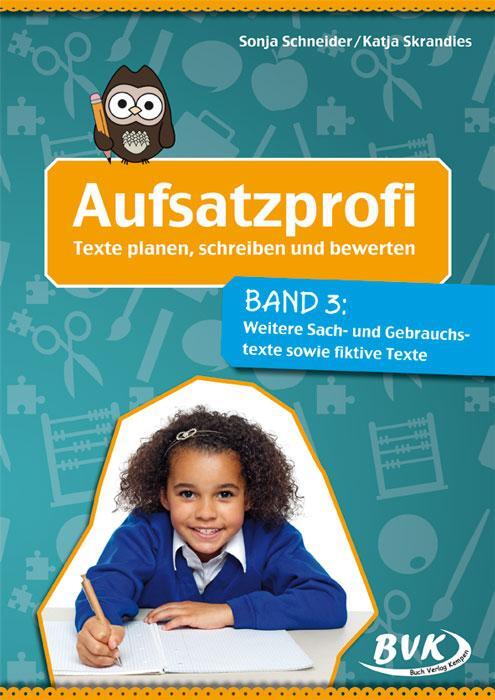 Cover: 9783867405614 | Aufsatzprofi Band 3 | Sonja Schneider (u. a.) | Broschüre | 64 S.