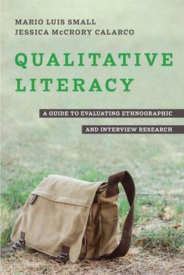 Cover: 9780520390669 | Qualitative Literacy | Mario Luis Small (u. a.) | Taschenbuch | 2022