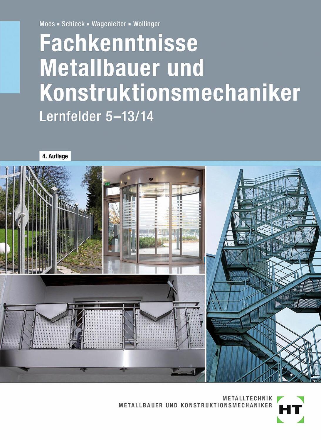 Cover: 9783582834003 | Fachkenntnisse Metallbauer und Konstruktionsmechaniker | Moos (u. a.)