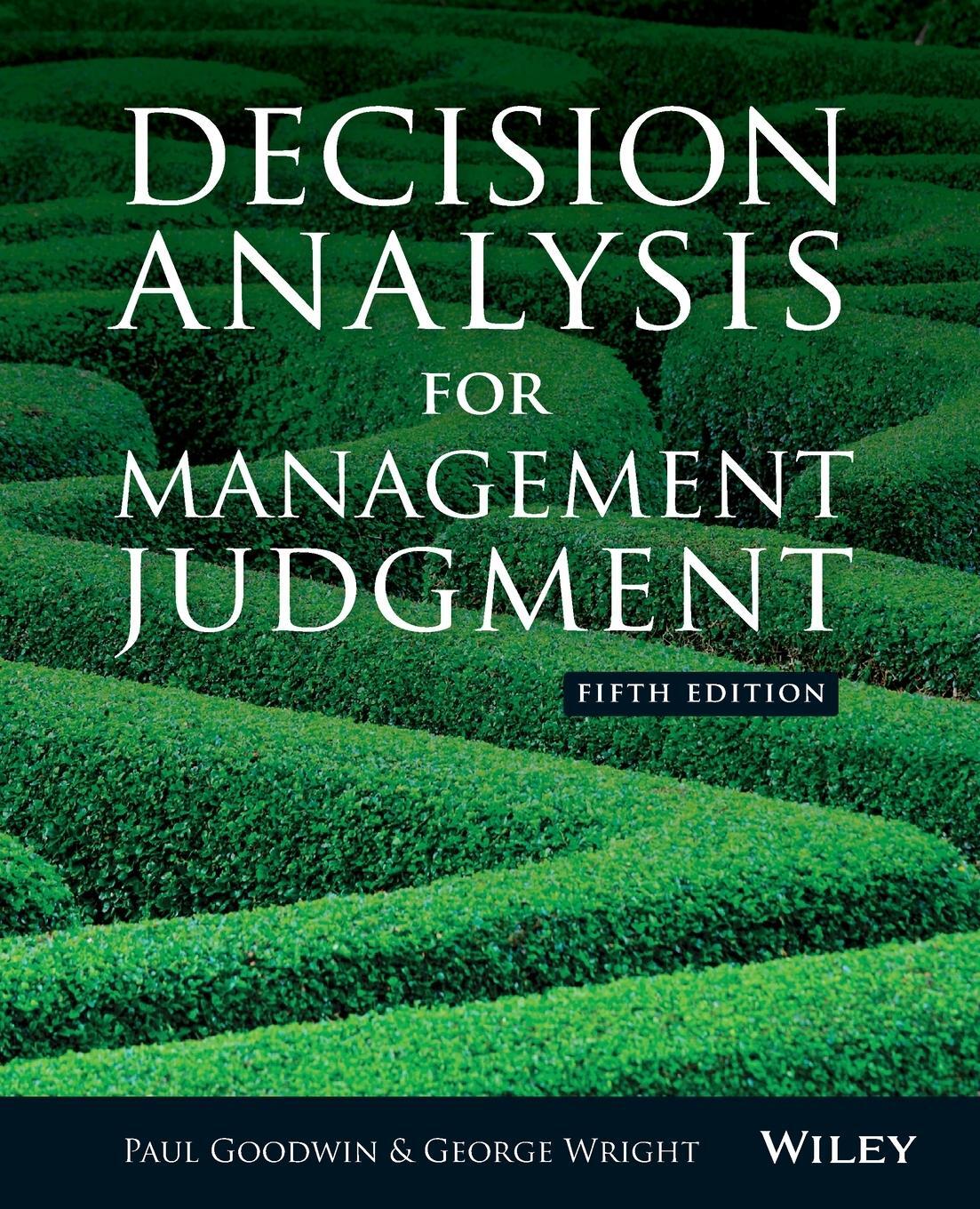 Cover: 9781118740736 | Decision Analysis for Management Judgment | George Wright (u. a.)
