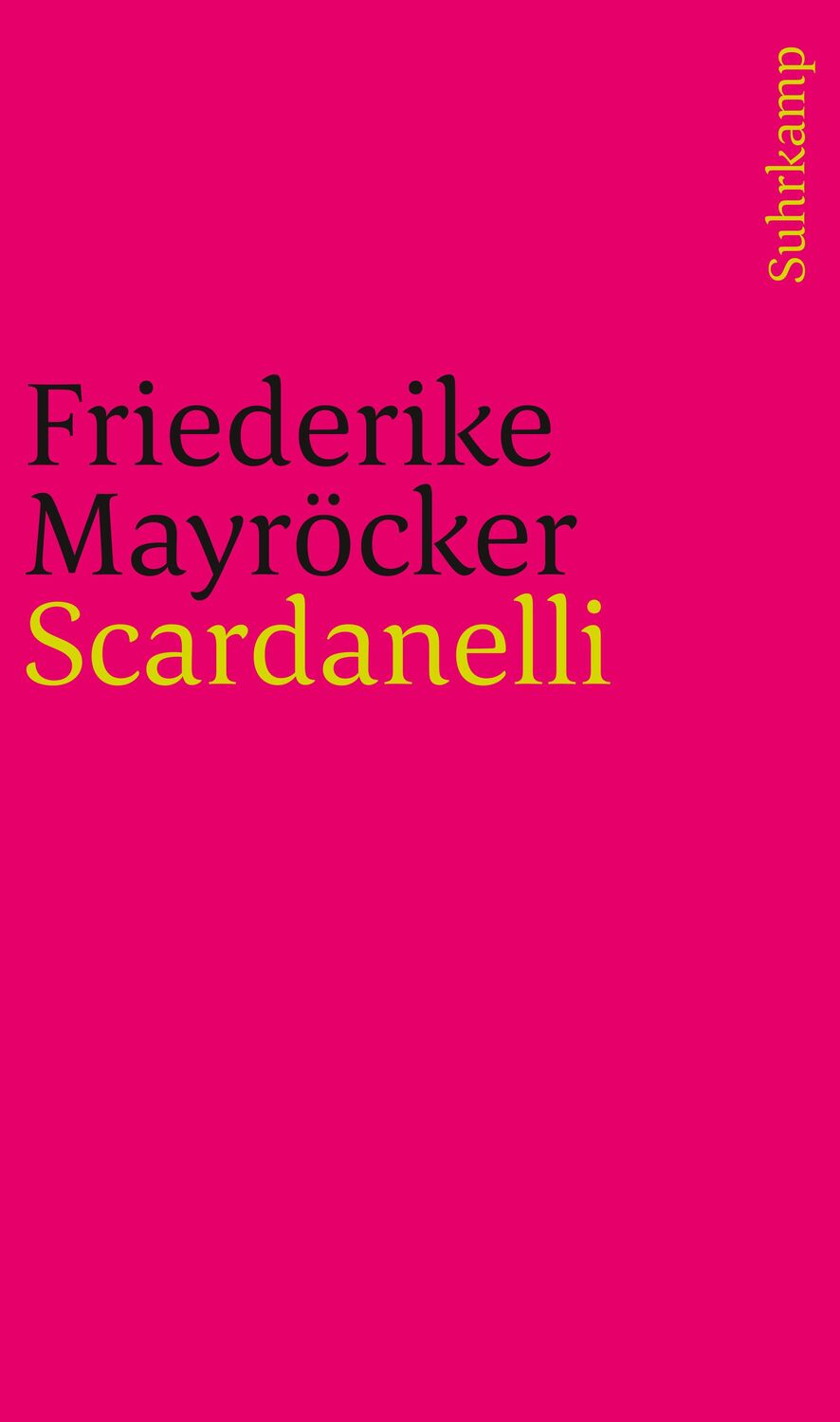 Cover: 9783518243190 | Scardanelli | Gedichte | Friederike Mayröcker | Taschenbuch | 52 S.
