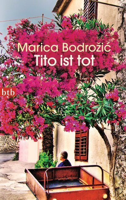 Cover: 9783442743506 | Tito ist tot | Marica Bodrozic | Taschenbuch | 2013 | btb