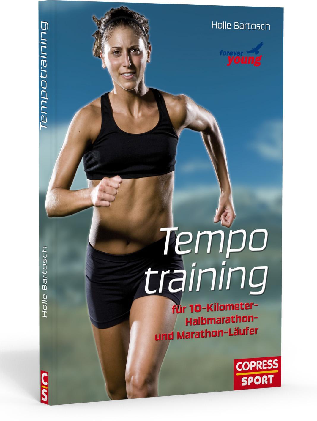 Cover: 9783767909854 | Tempotraining | Für 10-Kilometer, Halbmarathon- und Marathon-Läufer