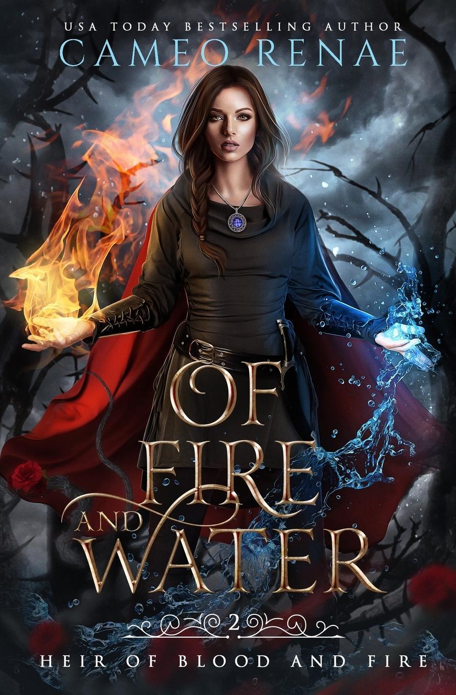 Cover: 9781735046730 | Of Fire and Water | Cameo Renae | Taschenbuch | Paperback | Englisch