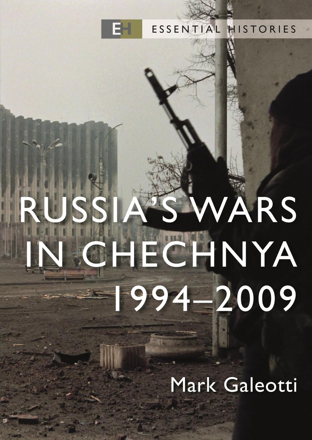 Cover: 9781472858221 | Russia's Wars in Chechnya | 1994-2009 | Mark Galeotti | Taschenbuch