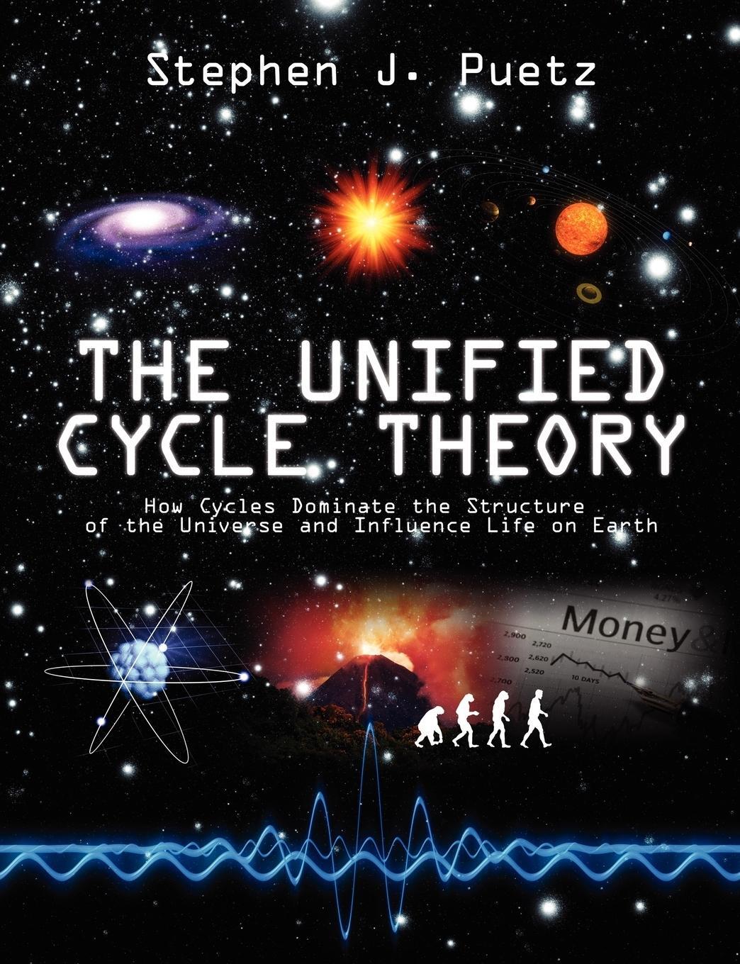 Cover: 9781432712167 | The Unified Cycle Theory | Stephen J Puetz | Taschenbuch | Paperback