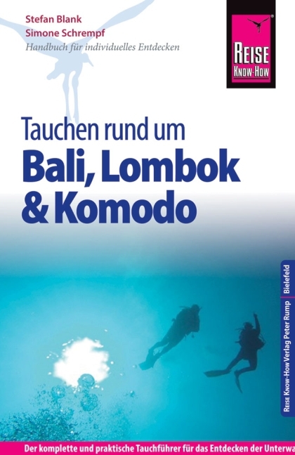 Cover: 9783831727032 | Reise Know-How Tauchen rund um Bali, Lombok und Komodo | Blank (u. a.)