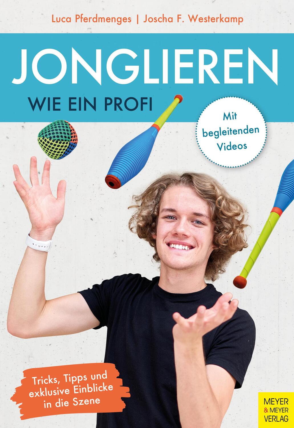 Cover: 9783840378324 | Jonglieren wie ein Profi | Luca Pferdmenges (u. a.) | Taschenbuch