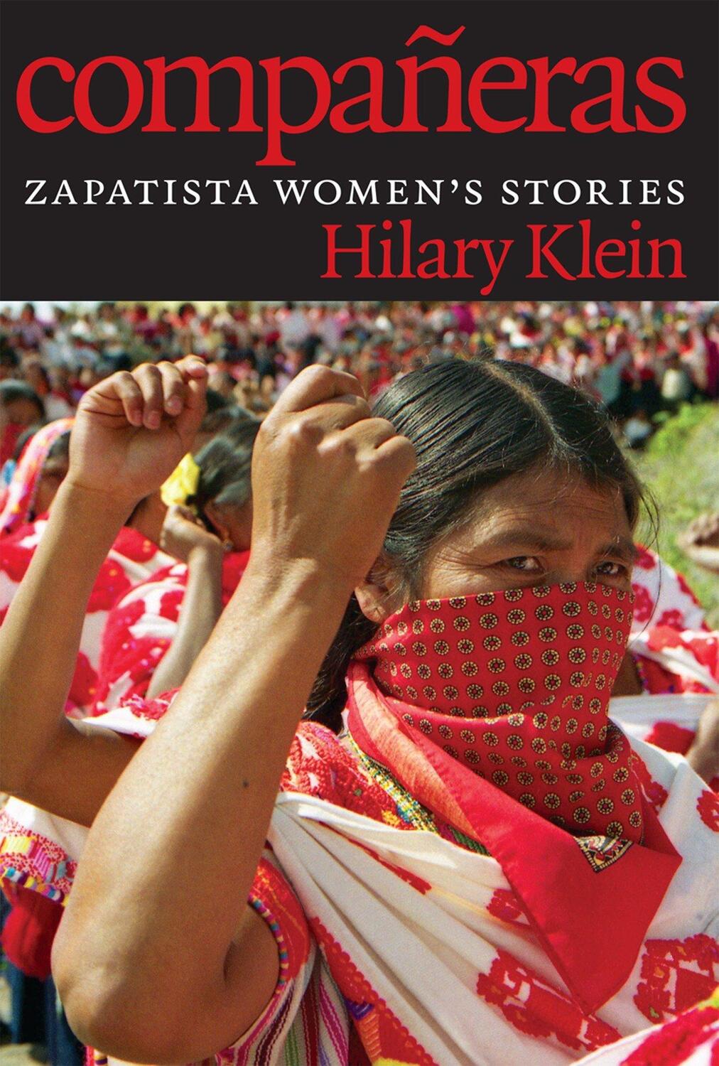 Cover: 9781609805876 | Compañeras: Zapatista Women's Stories | Hilary Klein | Taschenbuch