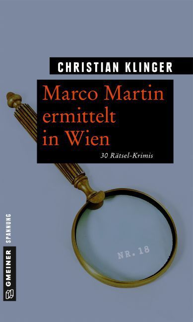 Cover: 9783839219720 | Marco Martin ermittelt in Wien | 30 Rätsel-Krimis | Christian Klinger
