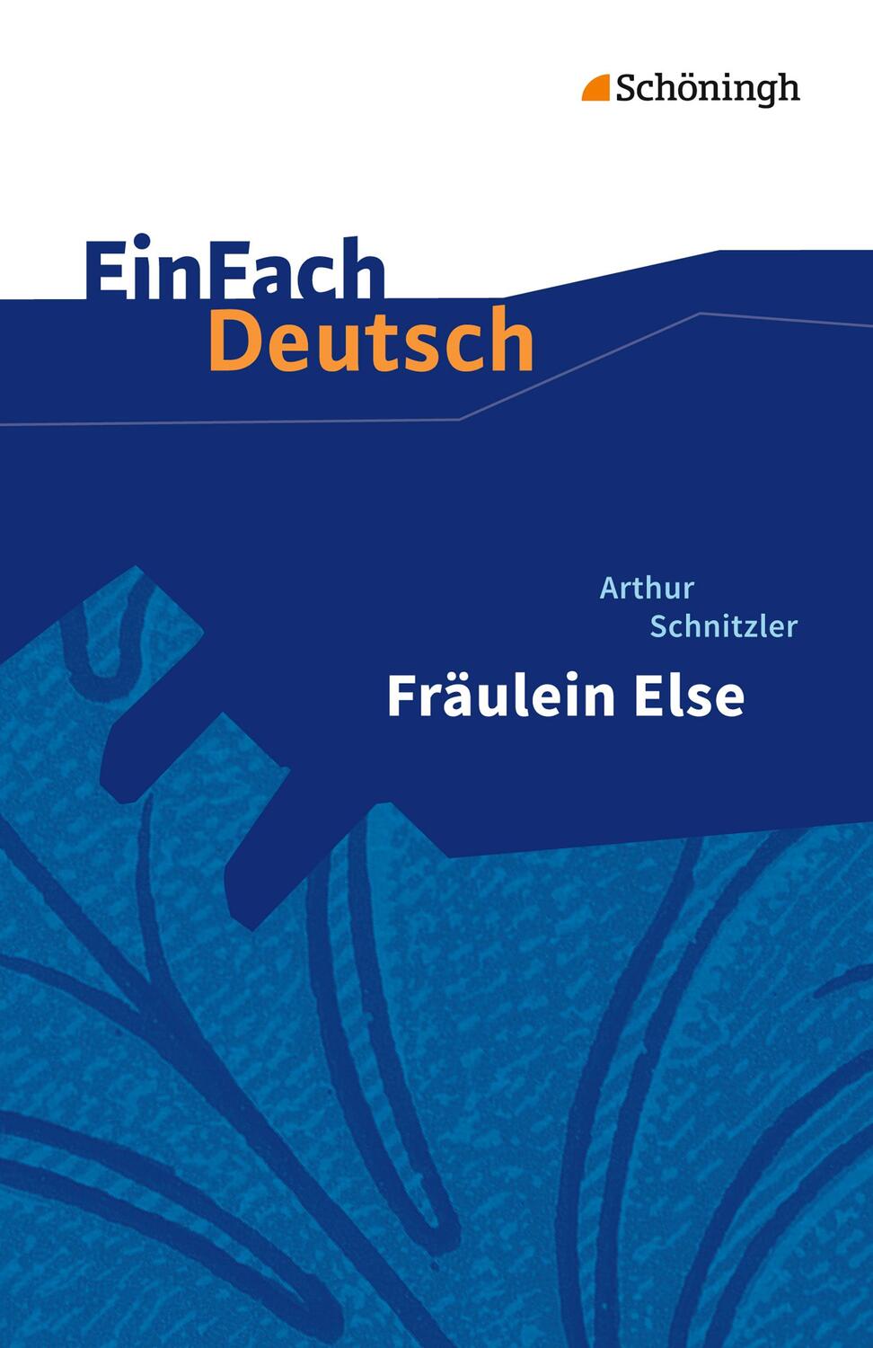 Cover: 9783140226820 | Fräulein Else. EinFach Deutsch Textausgaben | Gymnasiale Oberstufe.