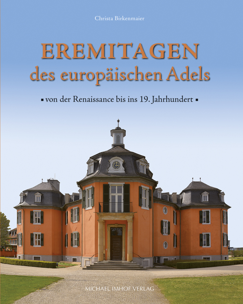 Cover: 9783731908579 | Eremitagen des europäischen Adels | Christa Birkenmaier | Buch | 2020