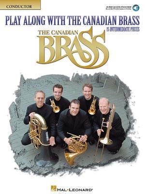 Cover: 9780634049750 | Play Along with the Canadian Brass - Conductor Book (Bk/Online...