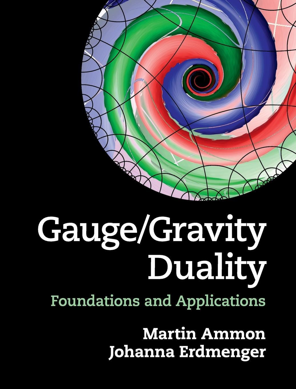 Cover: 9781107010345 | Gauge/Gravity Duality | Martin Ammon (u. a.) | Buch | Englisch | 2017