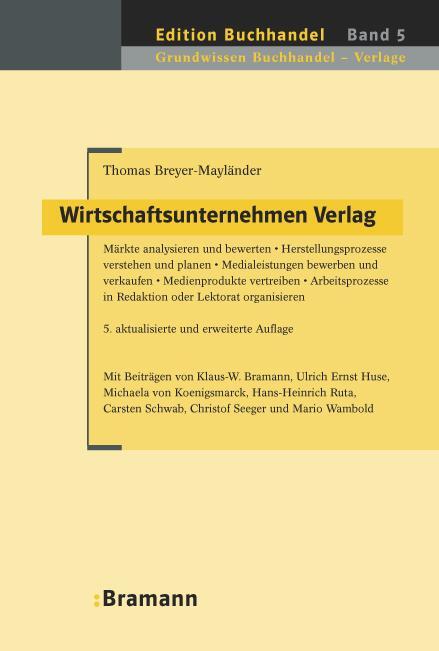 Cover: 9783934054653 | Wirtschaftsunternehmen Verlag | Thomas Breyer-Mayländer (u. a.) | Buch