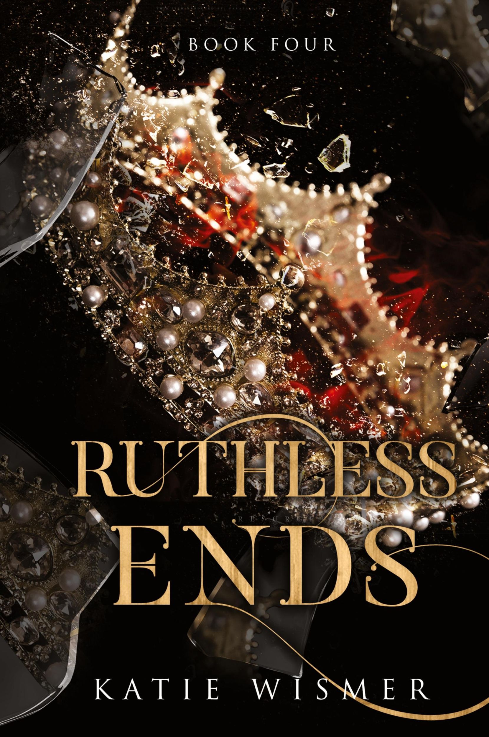 Cover: 9781958458044 | Ruthless Ends | Katie Wismer | Buch | Englisch | 2023 | Ahimsa Press