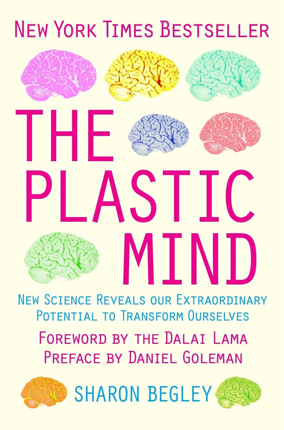 Cover: 9781845296742 | The Plastic Mind | Sharon Begley | Taschenbuch | Englisch | 2009