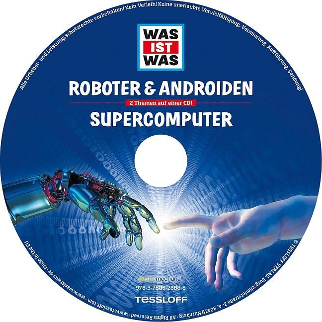 Bild: 9783788628888 | Was ist was Hörspiel-CD: Roboter &amp; Androiden/ Supercomputer | Baur