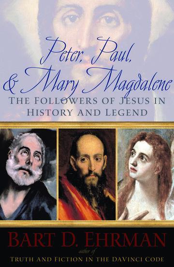 Cover: 9780195343502 | Peter, Paul, and Mary Magdalene | Bart D Ehrman | Taschenbuch | 2008