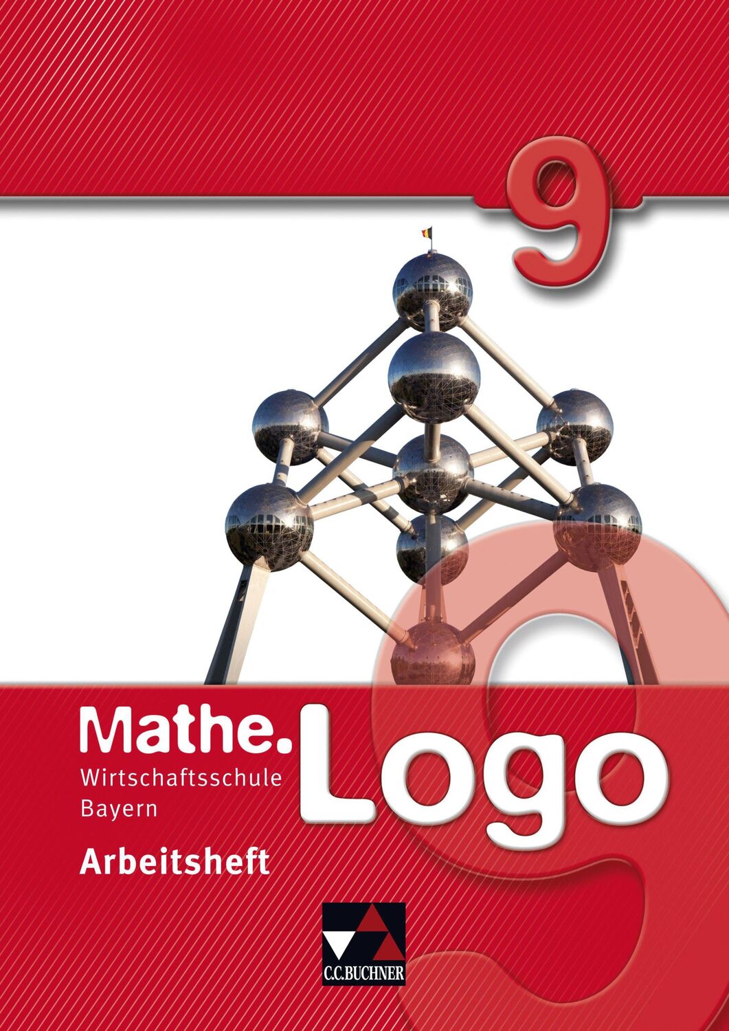 Cover: 9783766162571 | Mathe.Logo 9 Arbeitsheft. Wirtschaftsschule Bayern | Michael Kleine