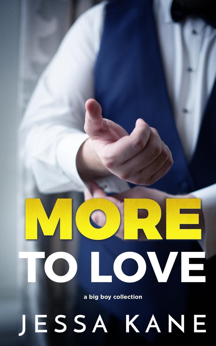 Cover: 9798986918020 | More to Love | Jessa Kane | Taschenbuch | Paperback | Englisch | 2022