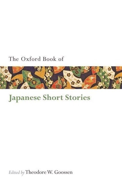 Cover: 9780199583195 | The Oxford Book of Japanese Short Stories | Taschenbuch | Englisch