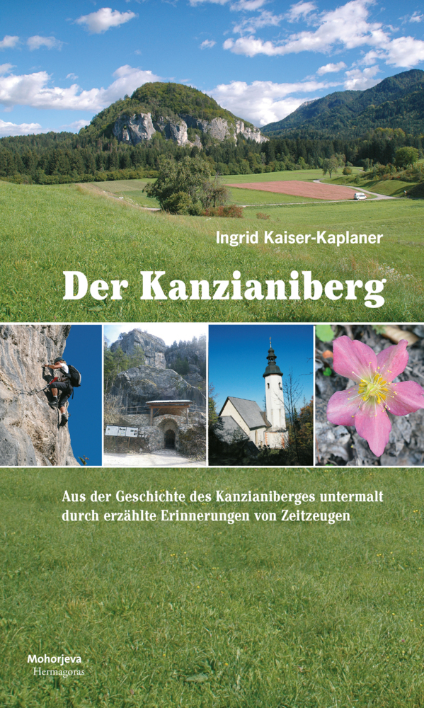 Cover: 9783708609850 | Der Kanzianiberg | Ingrid Kaiser-Kaplaner | Taschenbuch | Deutsch