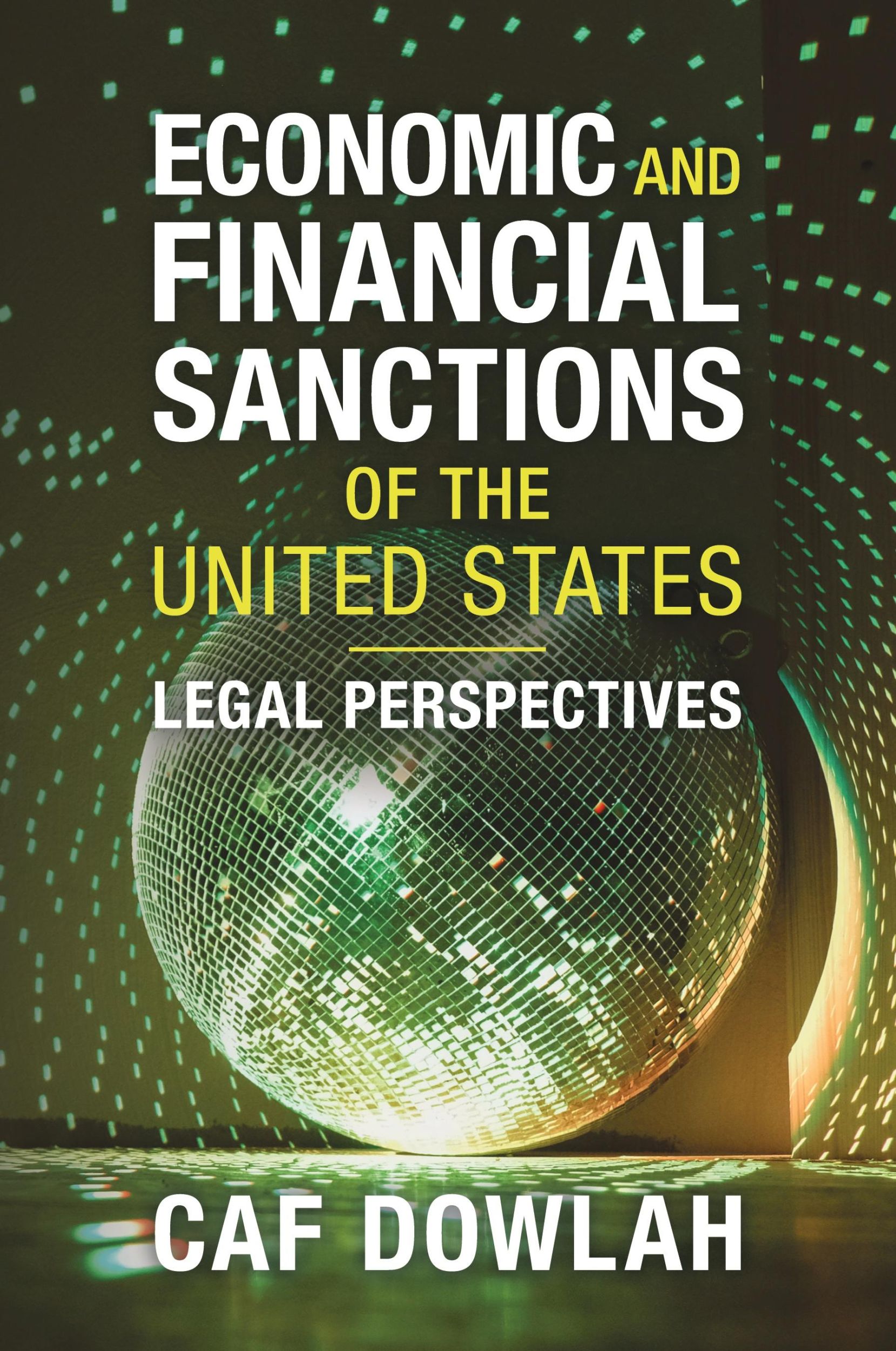 Cover: 9781009471350 | Economic and Financial Sanctions of the United States | Caf Dowlah