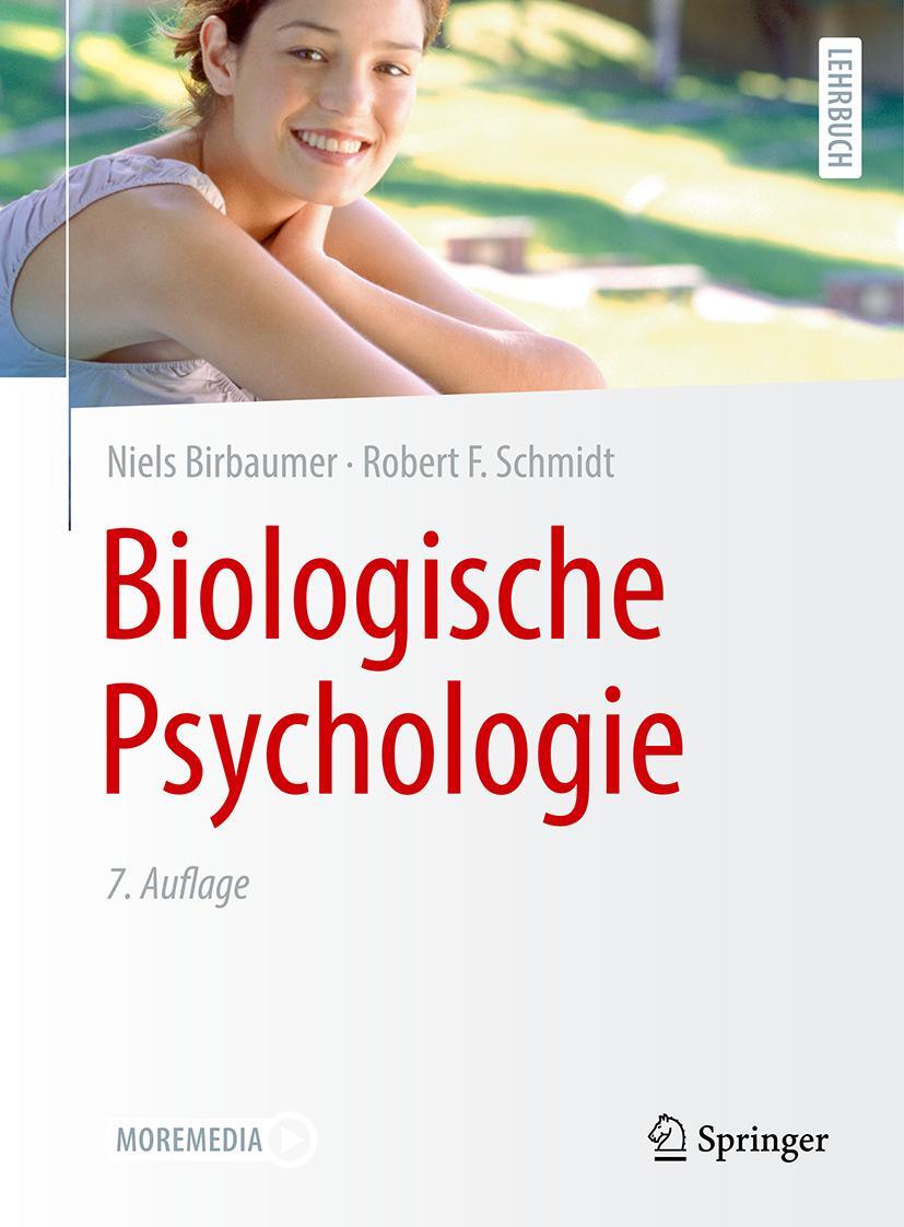 Cover: 9783662580257 | Biologische Psychologie | Niels Birbaumer (u. a.) | Taschenbuch | XV