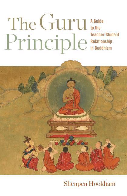 Cover: 9781611809268 | The Guru Principle: A Guide to the Teacher-Student Relationship in...