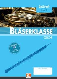 Cover: 9783862272372 | Leitfaden Bläserklasse. Schülerheft Band 1 - Oboe | Sommer | Broschüre