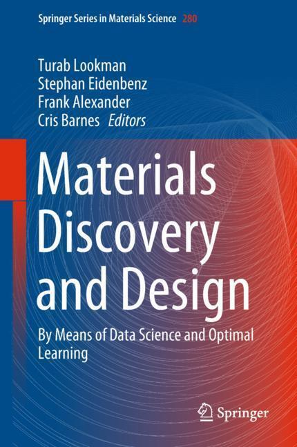 Cover: 9783319994642 | Materials Discovery and Design | Turab Lookman (u. a.) | Buch | XVI