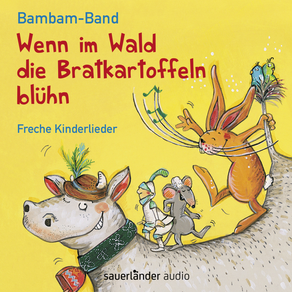 Cover: 9783839846001 | Wenn im Wald die Bratkartoffeln blüh'n, Audio-CD | Nina Hammerle | CD