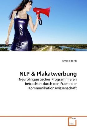 Cover: 9783639254044 | NLP &amp; Plakatwerbung | Emese Bordi | Taschenbuch | Deutsch