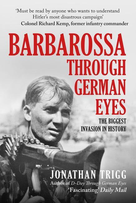 Cover: 9781398107229 | Barbarossa Through German Eyes | The Biggest Invasion in History