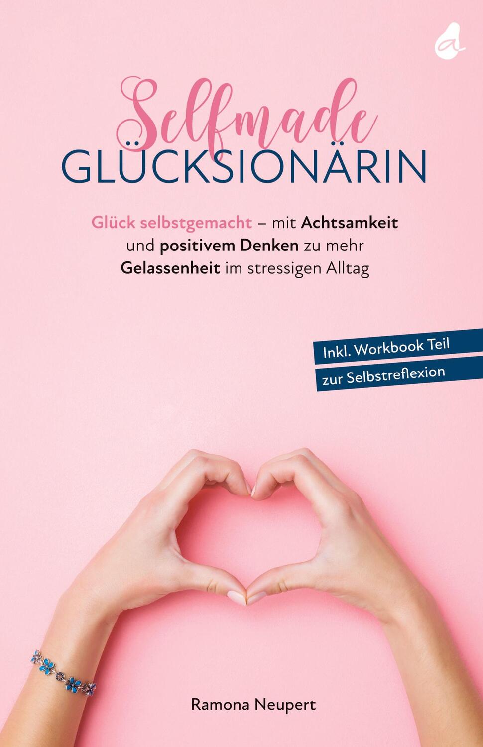 Cover: 9783982429083 | Selfmade Glücksionärin | Ramona Neupert | Taschenbuch | Paperback