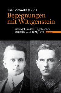 Cover: 9783852186023 | Begegnungen mit Wittgenstein | Buch | XII | Deutsch | 2012