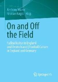 Cover: 9783658001322 | On and Off the Field | Kristian Naglo (u. a.) | Taschenbuch | viii