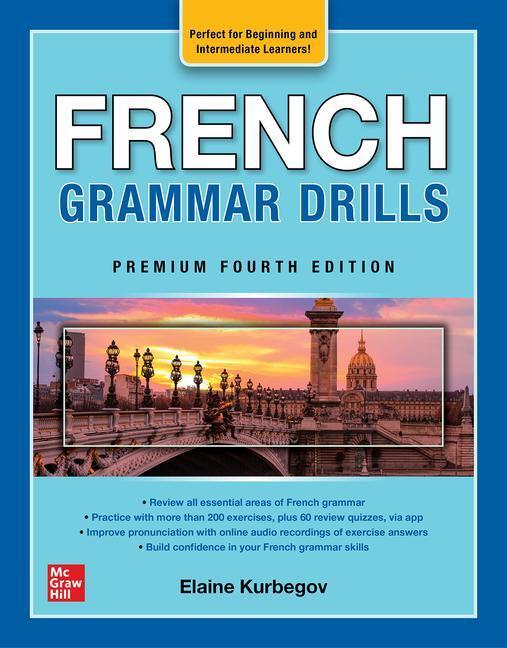 Cover: 9781264286065 | French Grammar Drills, Premium Fourth Edition | Eliane Kurbegov | Buch