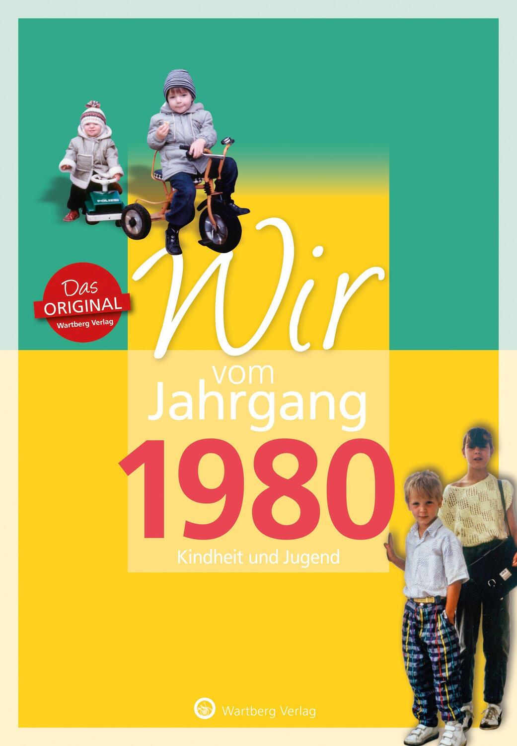 Cover: 9783831330805 | Wir vom Jahrgang 1980 | Kindheit und Jugend | Daniel Staffen | Buch