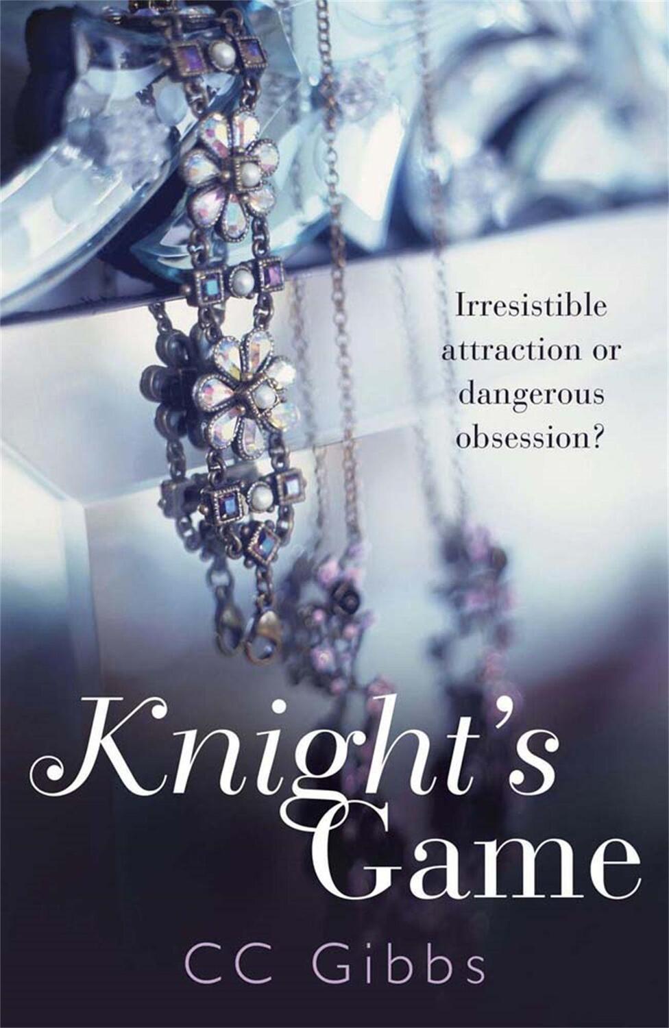 Cover: 9781782062936 | Knight's Game | CC Gibbs | Taschenbuch | The Knight Trilogy | Englisch