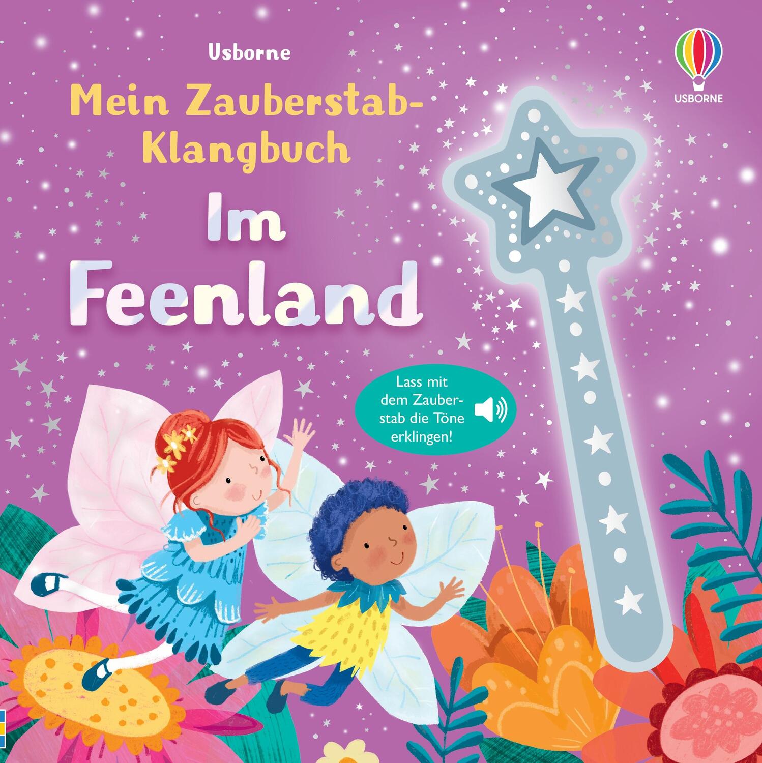 Cover: 9781035700981 | Mein Zauberstab-Klangbuch: Im Feenland | Sam Taplin | Buch | 10 S.