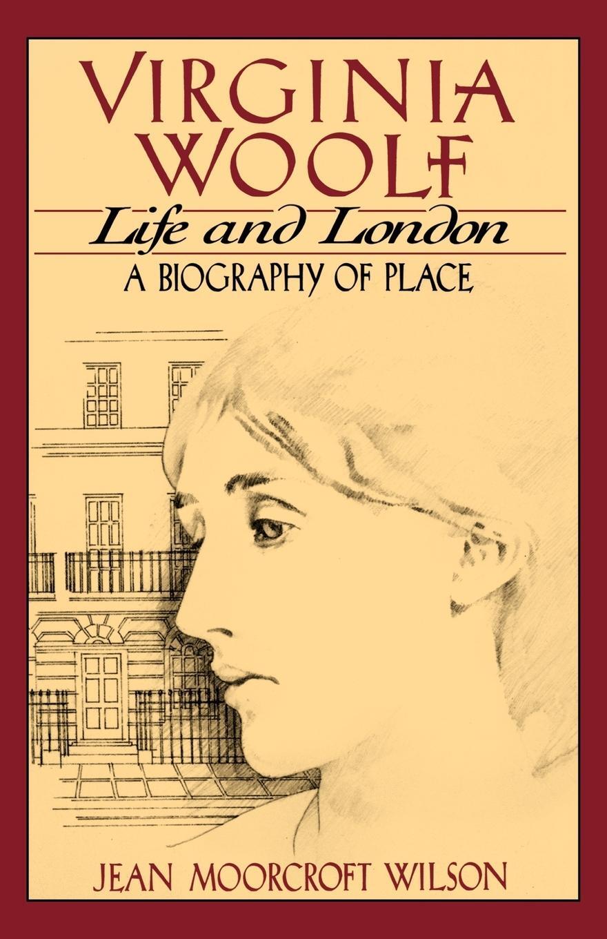 Cover: 9780393336580 | Virginia Woolf, Life and London | A Biography of Place | Wilson | Buch