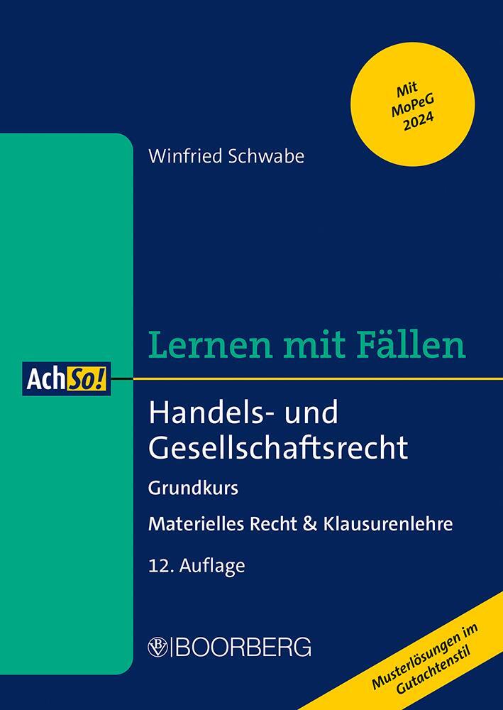 Cover: 9783415075962 | Handels- und Gesellschaftsrecht | Winfried Schwabe | Taschenbuch