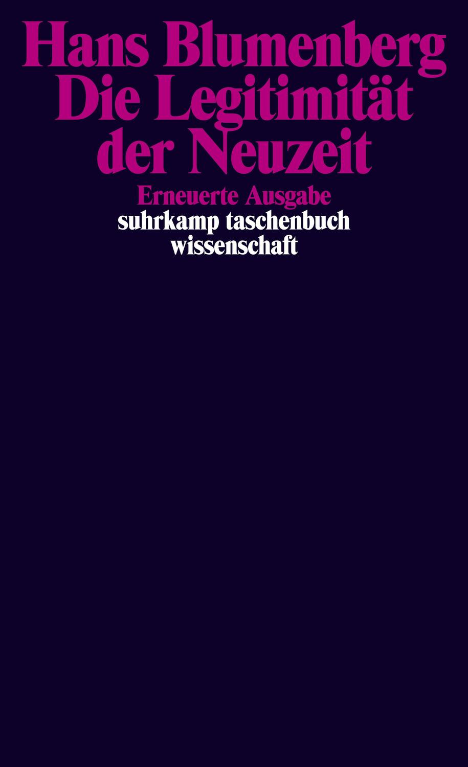 Cover: 9783518288689 | Die Legitimität der Neuzeit | Hans Blumenberg | Taschenbuch | Deutsch